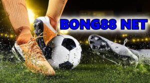 Bong88 net – Thiên đường khởi nghiệp lý tưởng cho cược thủ