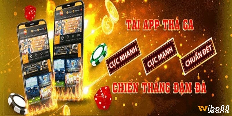 Ưu điểm khi tải app Wibo88 mobile