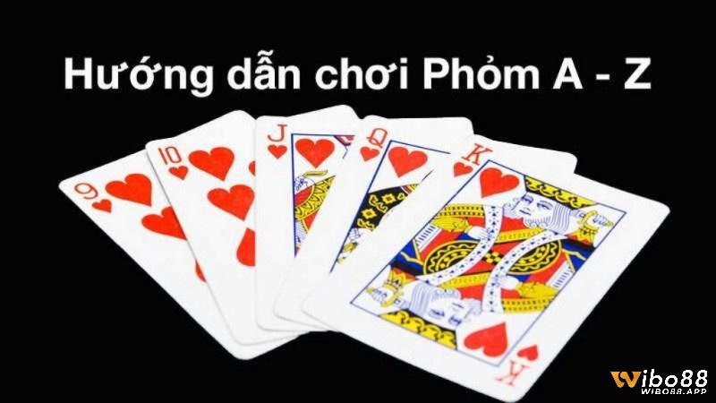 Hướng dẫn choi phom chuẩn