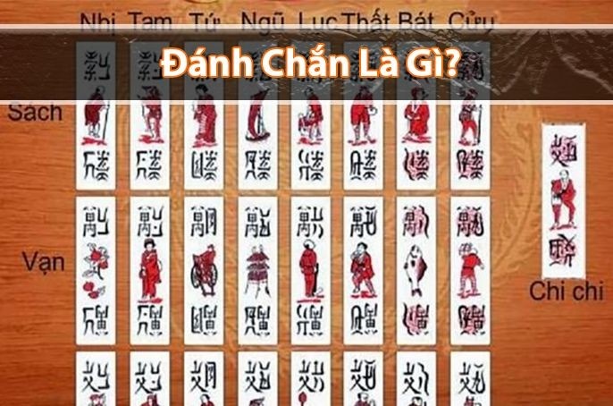 Khái niệm về bài chắn cho những ai chưa biết