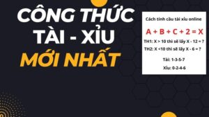 Công thức đánh tài xỉu, soi cầu giúp tăng tỉ lệ thắng lên 99%