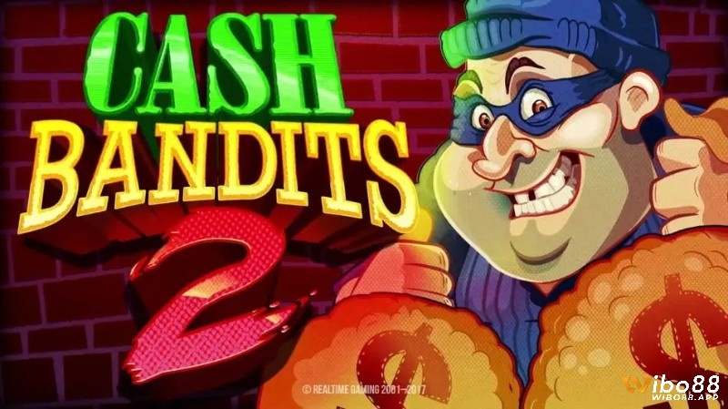 Cash Bandits 2 slot thuộc loại cấu trúc cổ điển, lối chơi đơn giản