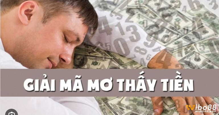 Chiêm bao thấy lượm tiền mang theo điềm báo gì?