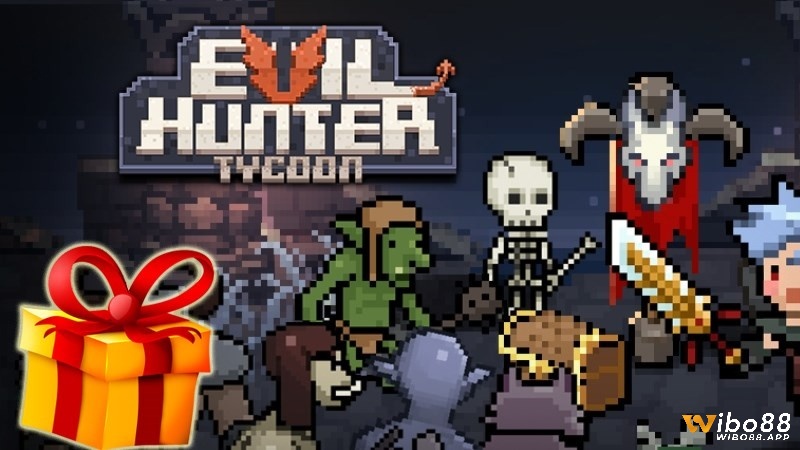 Giới thiệu về Game Evil Hunter Tycoon