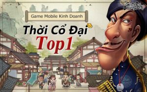 Game Gọi Ta Đại Chưởng Quỹ Sungame – Trở thành thương gia